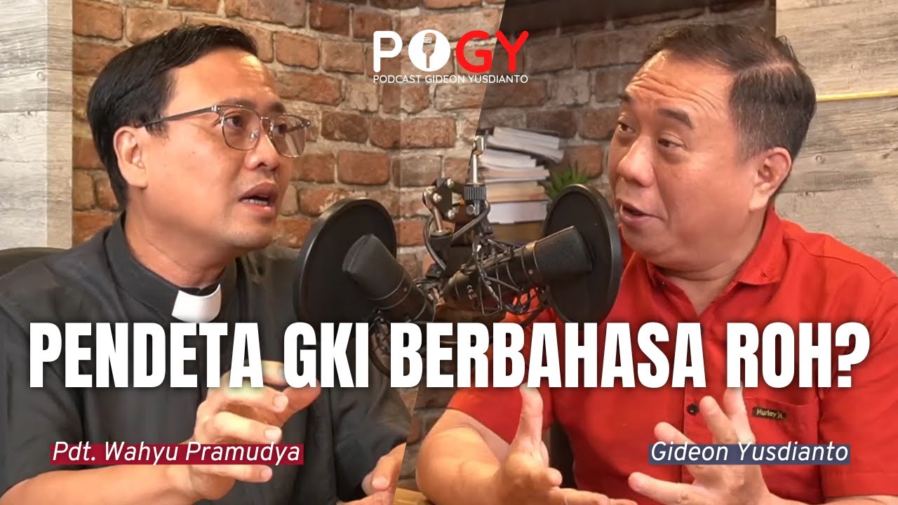 YANG INGIN KAMU TAU TENTANG GKI GEREJA KRISTEN INDONESIA DIBONGKAR PDT. WAHYU PRAMUDYA DI SINI #PoGY
