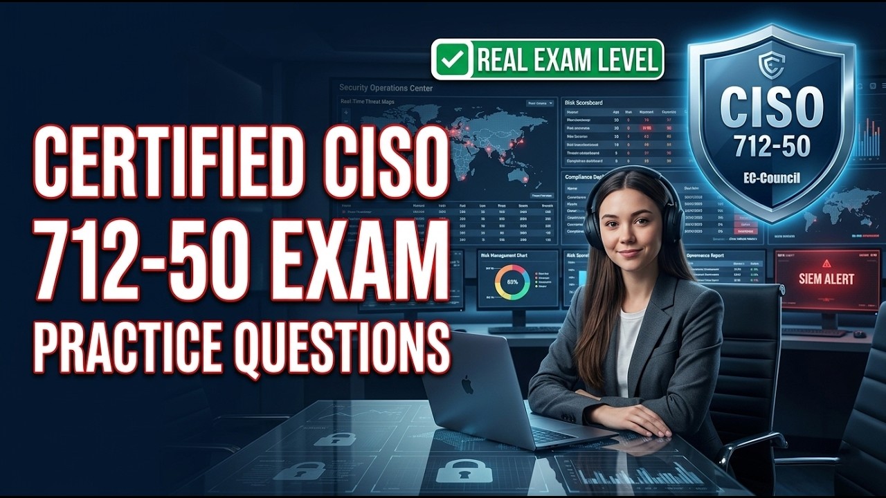 712-50 Practice Questions (2026) | Eccouncil CCISO Certification | Crack the Exam