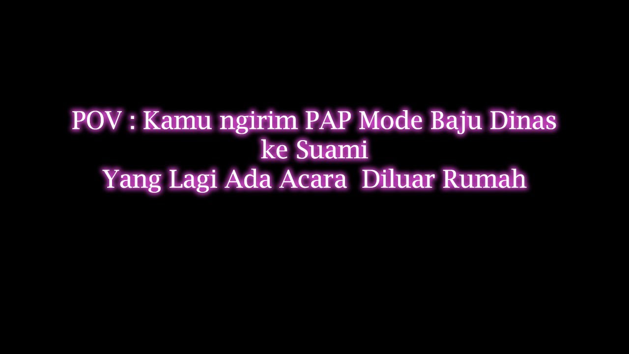Istri Ngirim PAP Baju Dinas | ASMR Cowok [ FULL on Description]