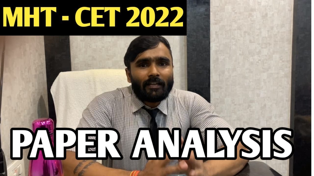 MHT -CET 2022 SHIFT 1 PAPER ANALYSIS|PRADEEP GIRI UPDATE