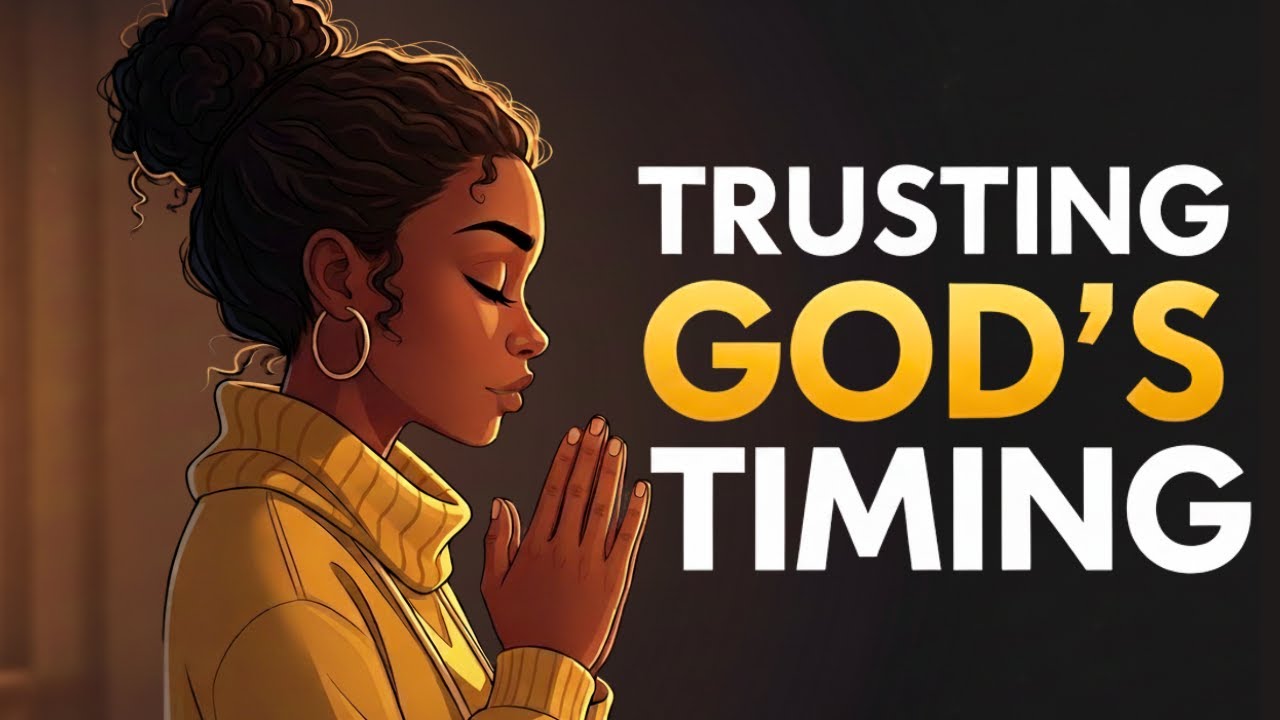 Are You Trusting in God's Timing or Trying to Control It?
