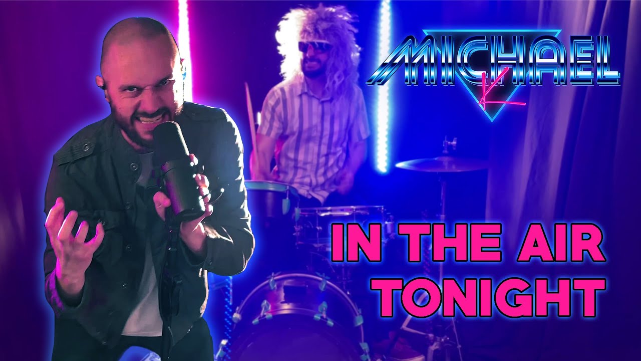 In The Air Tonight - Phil Collins (MichaelK Cover)