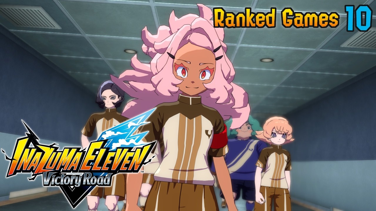 The New Team Debuts! - Inazuma Eleven Victory Road  - Ranked Matches #10
