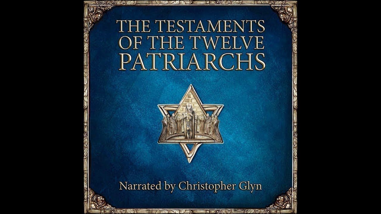 The Lost Books of Jacob’s 12 Sons 📜 TESTAMENTS OF THE 12 PATRIARCHS | Full Audiobook With Text
