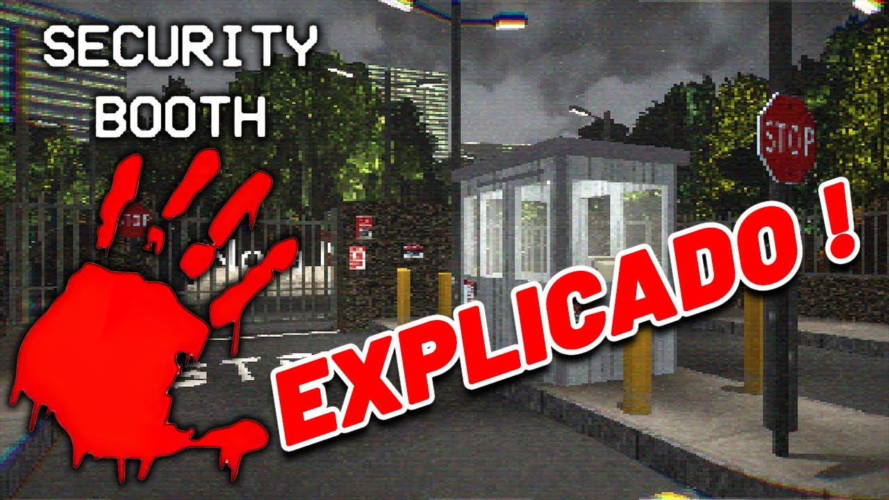⚡ SECURITY BOOTH  ✅ EXPLICADO - HISTORIA Y TODOS LOS FINALES