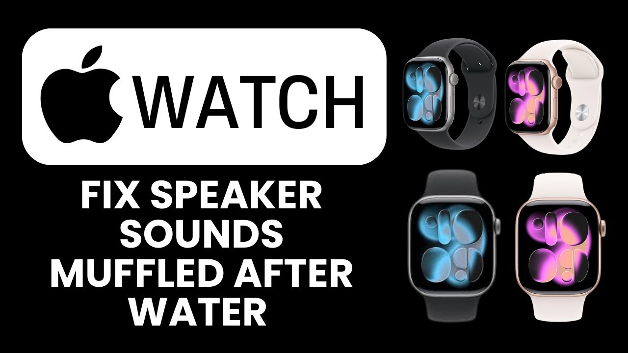 Apple Watch Speaker Sounds Muffled After Water 💧 Quick Fix to Restore Clear Audio Instantly