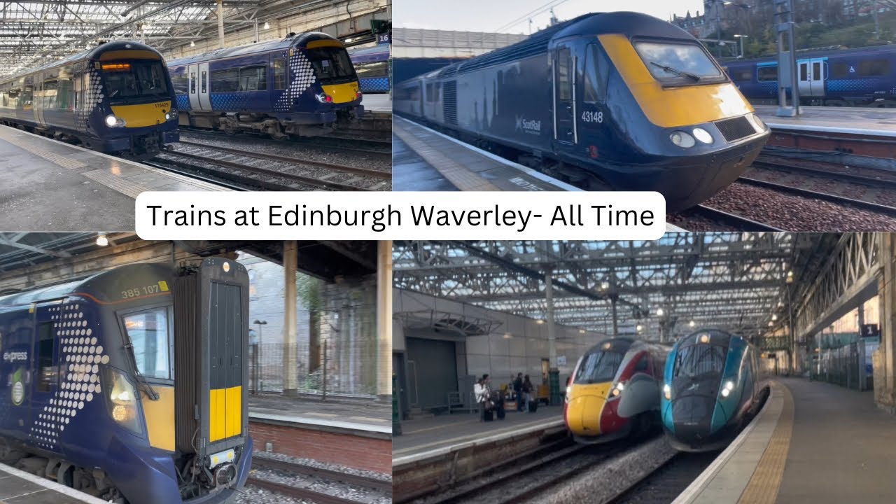 Trains at Edinburgh Waverley - All Time