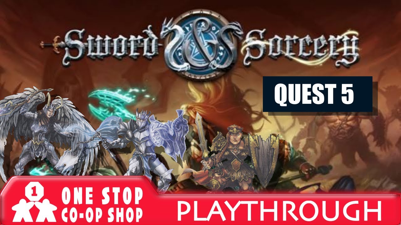 Sword & Sorcery | Quest 5: Master of Puppets | with Steve & Kim