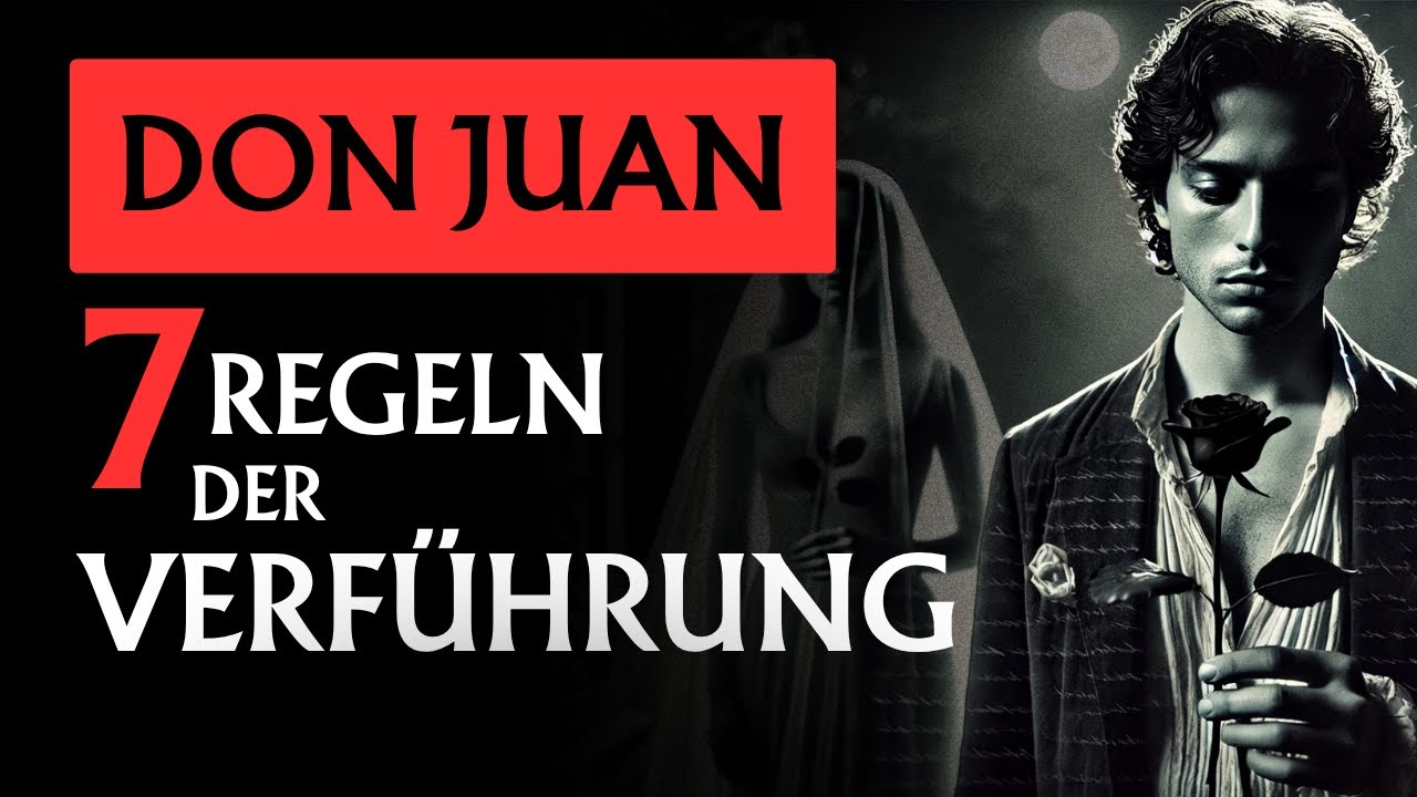 Wie man FAST JEDE Frau mit diesen 7 Gesetzen anzieht | Don Juan