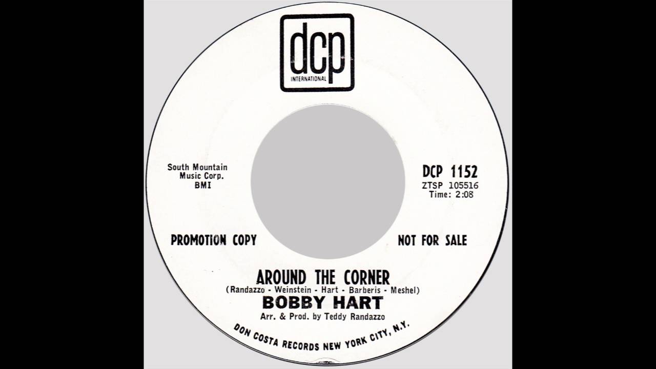 Bobby Hart &ndash; &ldquo;Around The Corner&rdquo; (DCP) 1966