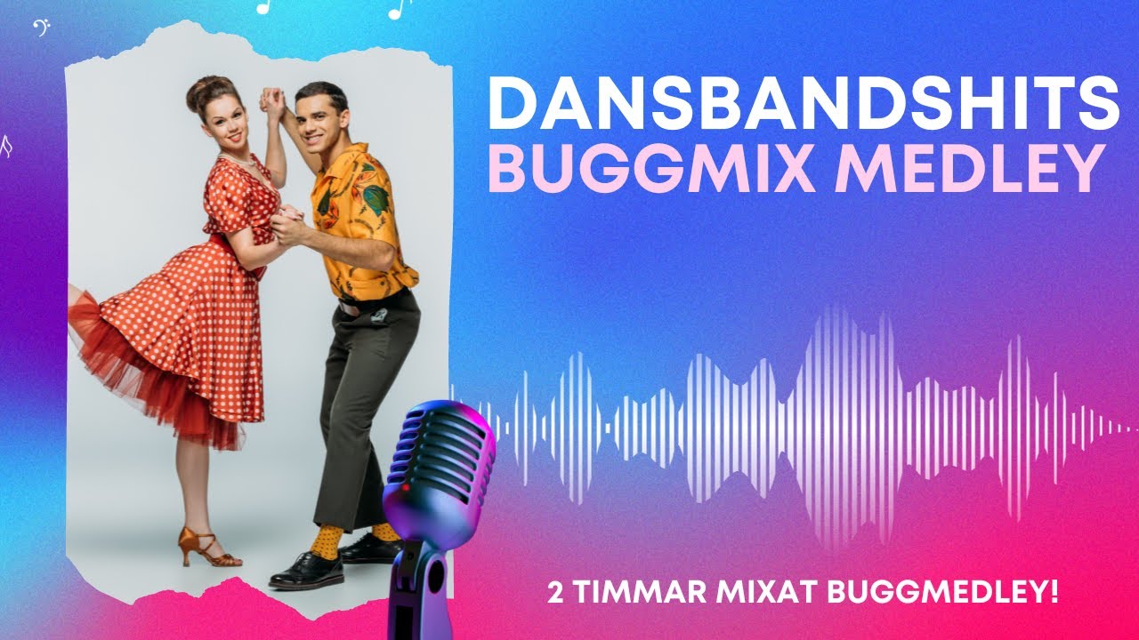 DANSBANDSHITS // 2 timmars nonstop mixat Buggmedley