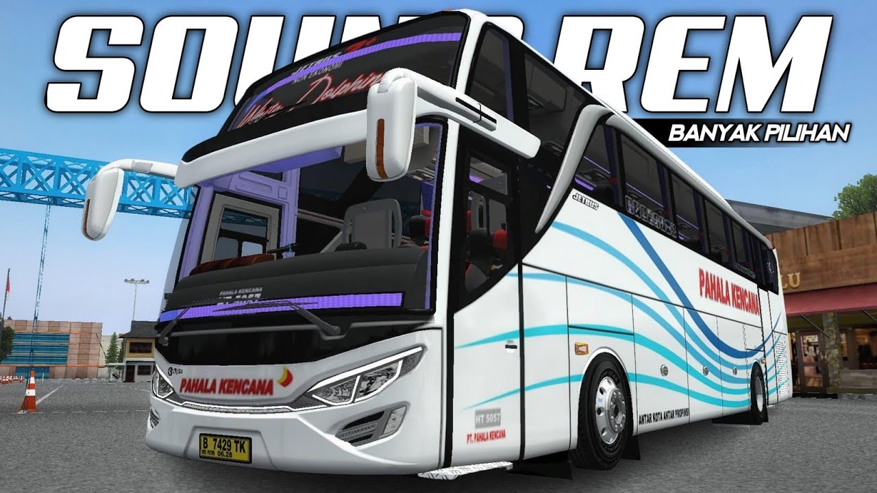 15 PILIHAN SOUND REM BUS SUPPORT ALL OBB