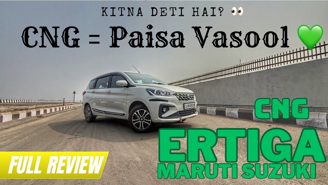 Ertiga CNG 2024 | Family sathi Perfect, Mileage mast 💚 | Family cha Bharosa 🚗 |Budget madhe 7 Seater