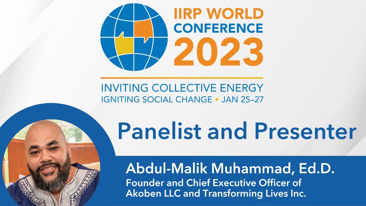 IIRP 2023 Online World Conference - Interview with Dr. Malik Muhammad