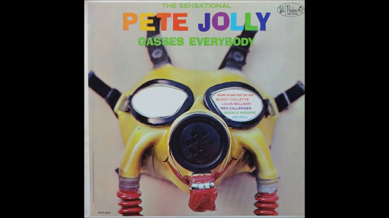 The Sensational Pete Jolly Gasses Everybody (1962) (Full Album)