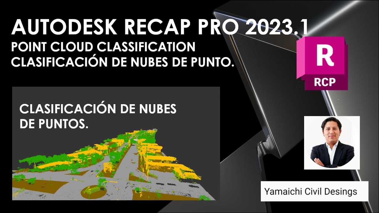 Autodesk Recap pro Clasificación de nubes de punto.