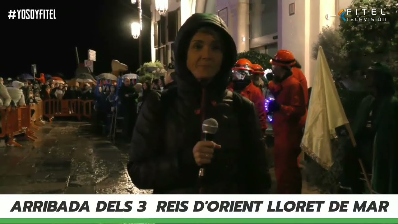 EN DIRECTE: ARRIBADA DELS 3 REIS D'ORIENT LLORET DE MAR - FITEL TELEVISIÓN.