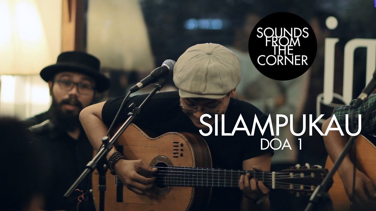 Silampukau - Doa 1 | Sounds From The Corner Live #16