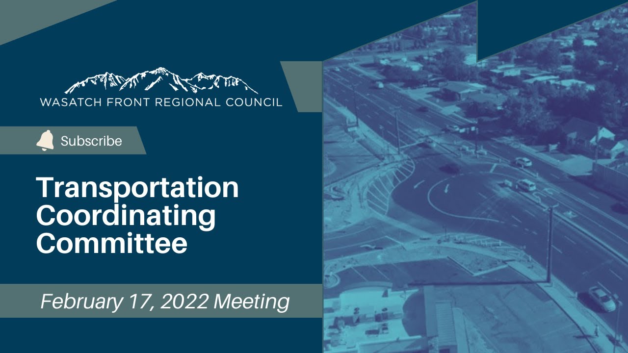 Transportation Coordinating Committee - Recorded February 17, 2022