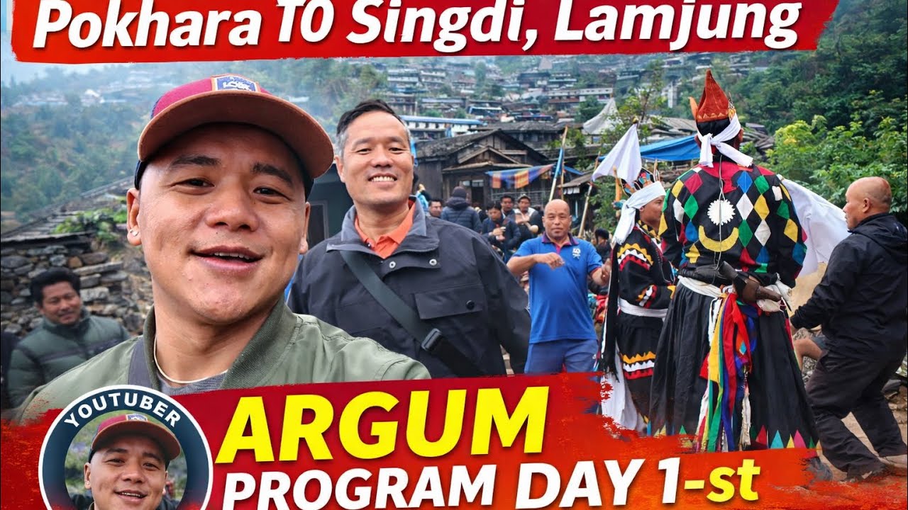 Pokhara to Singdi Lamjung Travel | Argum Program Day 1 | Village Culture Vlog 🇳🇵| DITULGRG 💪🏼
