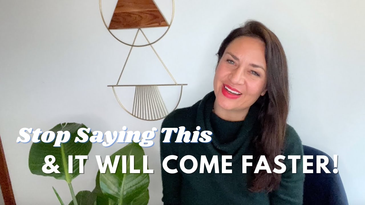 Stop Saying THESE 3 WORDS & Your Manifestation Will Come Faster