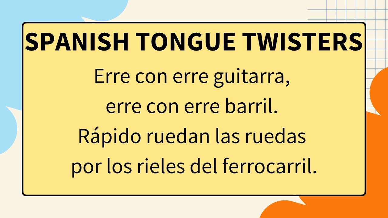 Spanish Tongue Twisters