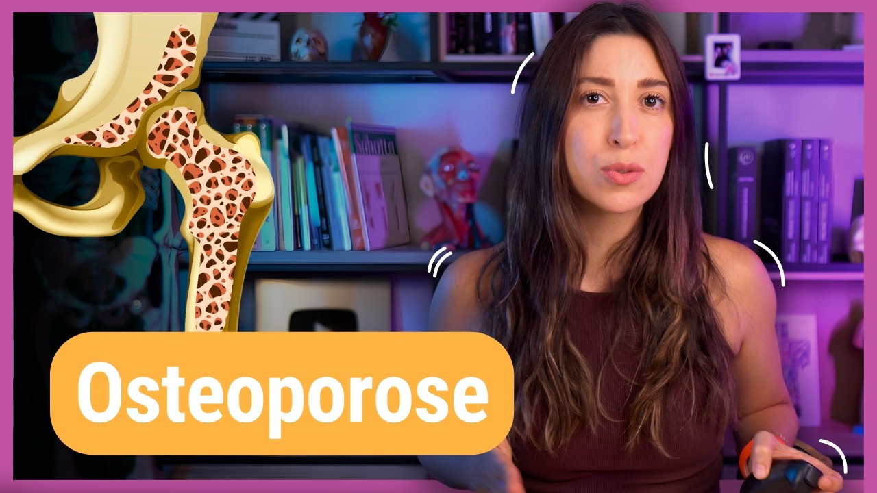 OSTEOPOROSE: o que é, causas e tratamento