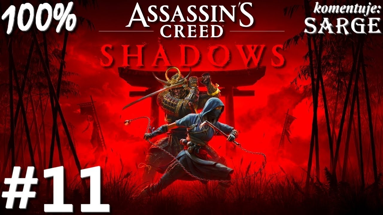 Zagrajmy w Assassin's Creed Shadows PL (100%) odc. 11 - Wykradziona wiara