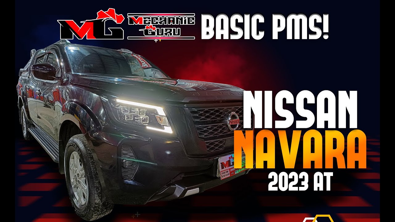 NISSAN NAVARA 2023 AT | BASIC PMS by MG Autoworx
