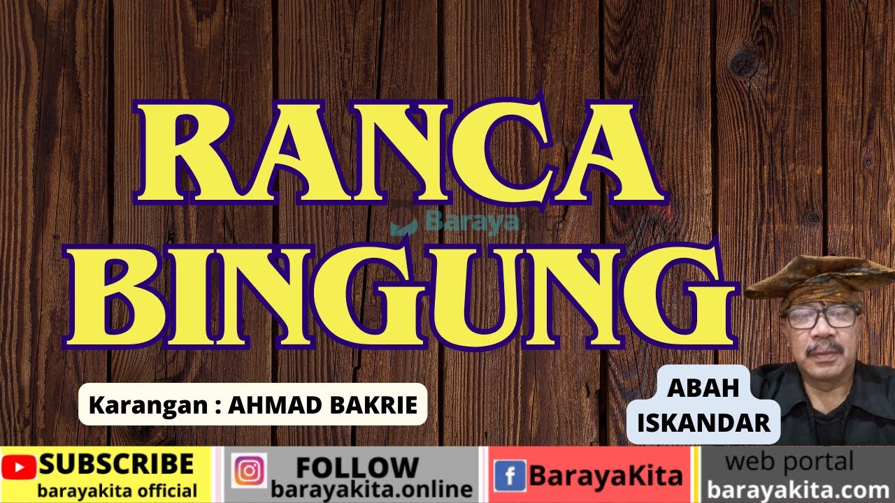 dongeng sunda abah iskandar-ranca bingung