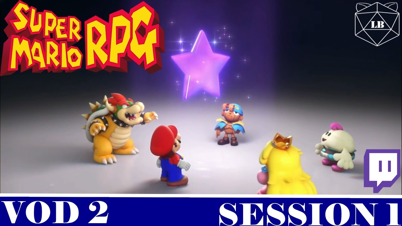 Super Mario RPG Twitch VOD 2 Session 1
