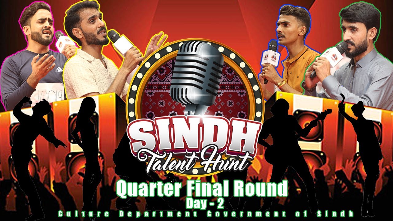 Sindh Talent Hunt 2025 | Quarter Finals Rounds | Day 2 | Ep 6 | Culture Department Sindh