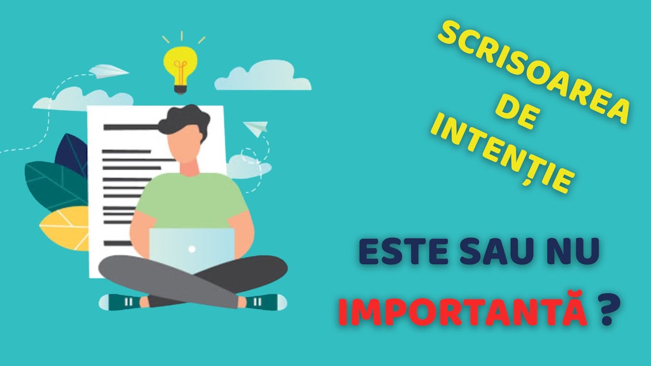 Principalele secțiuni din Scrisoarea de Intenție