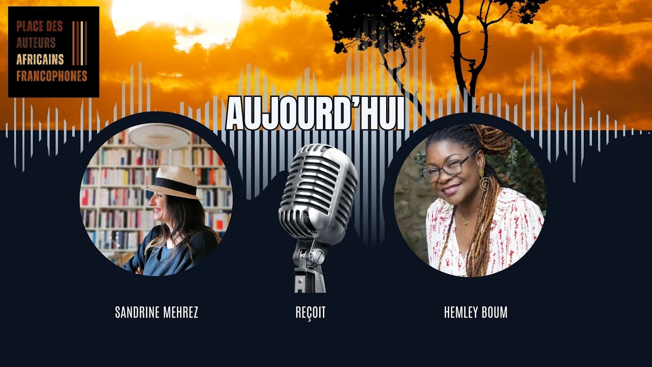QUAND L'AFRIQUE RACONTE - INVITÉE : HEMLEY BOUM