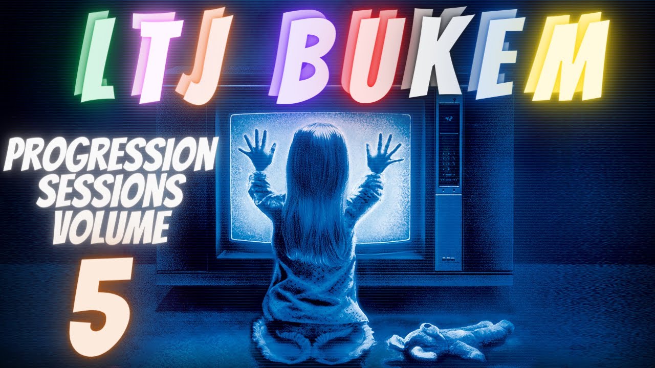 L T J BUKEM PROGRESSION SESSIONS VOLUME FIVE