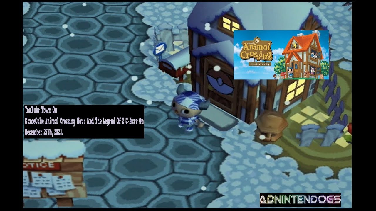 YouTube Town On GameCube Animal Crossing Hour And The Legend Of Z C-Acre On December 27th, 2023