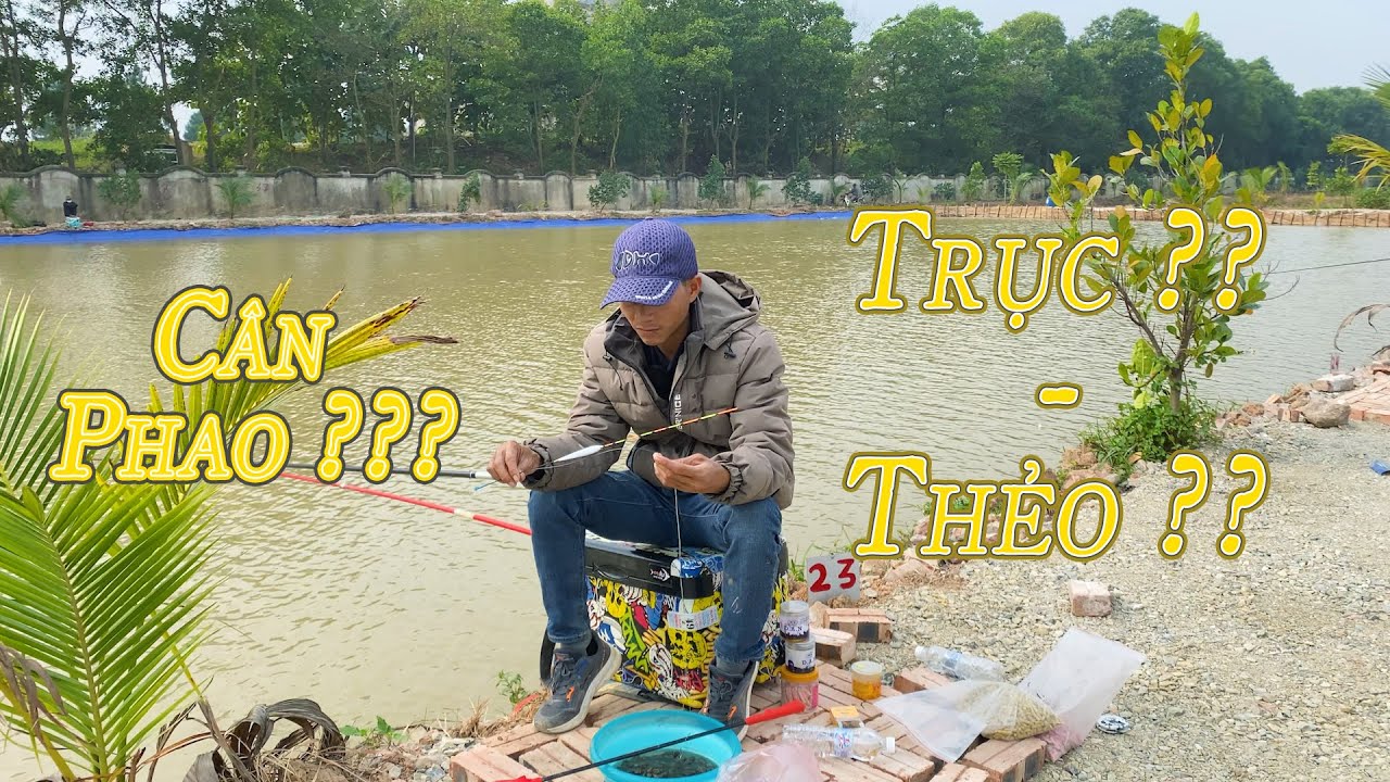 58. Săn trắm đen - Kinh nghiệm Cân Phao- Trục - Thẻo hợp lí !!!!