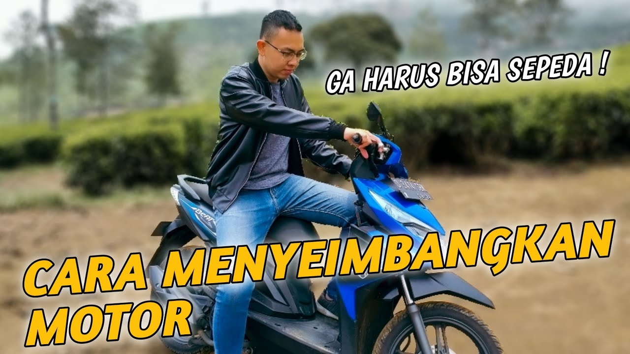 BELAJAR KESEIMBANGAN MOTOR MATIC - TANPA HARUS BISA SEPEDA | JEFF WILLIS