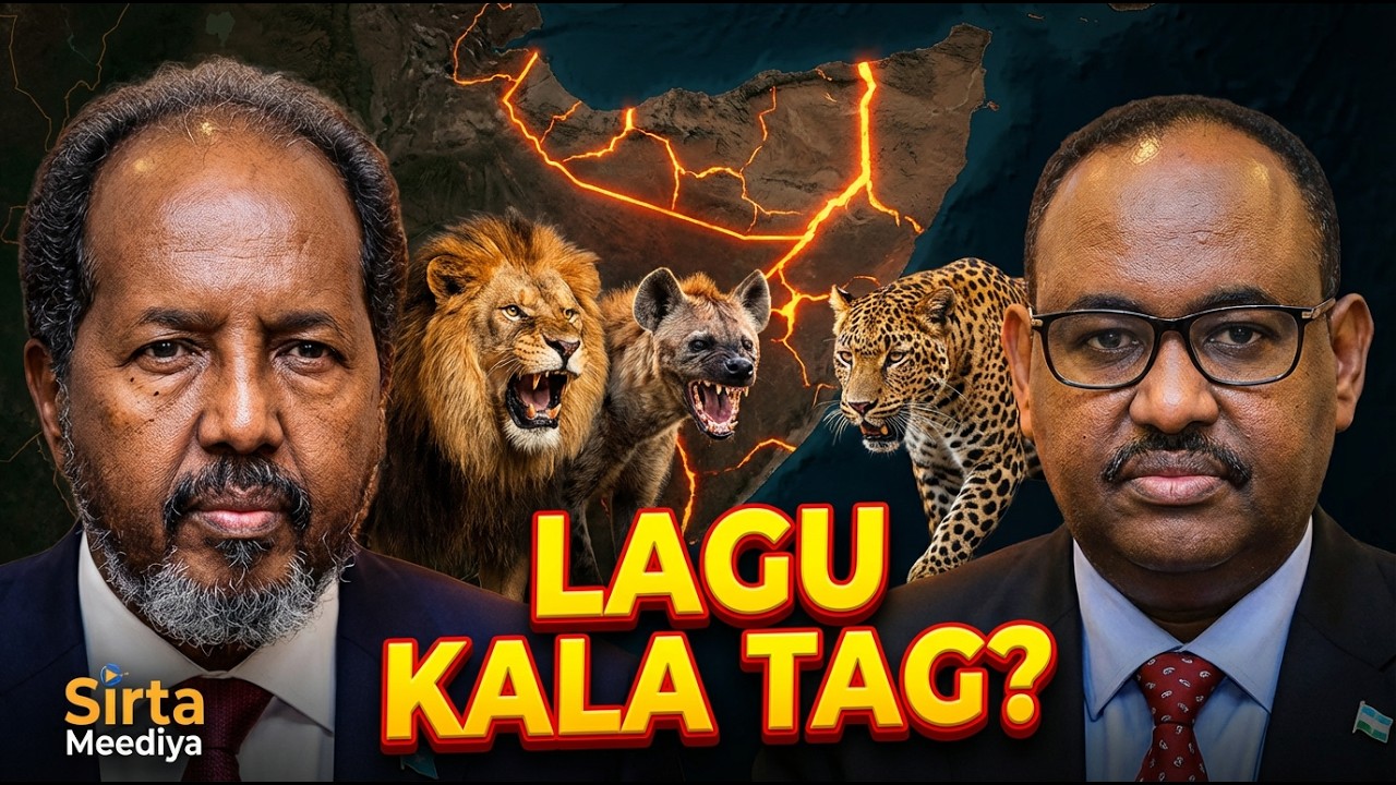 DEG DEG : Lagu Kala Tag Shirkii  Ma Dhammaadkii Qarannimada Mise Waa Bilowga Dagaal Cusub?