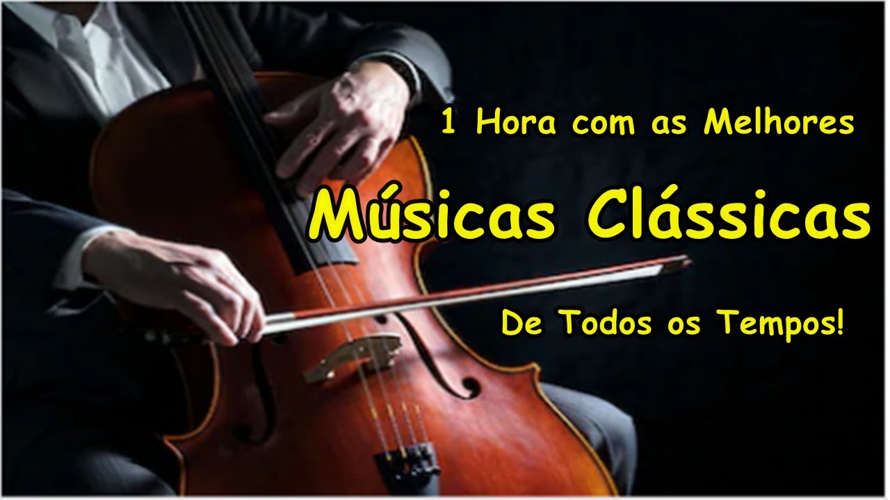 15 M&uacute;sicas Cl&aacute;ssicas para Voc&ecirc; se Emocionar