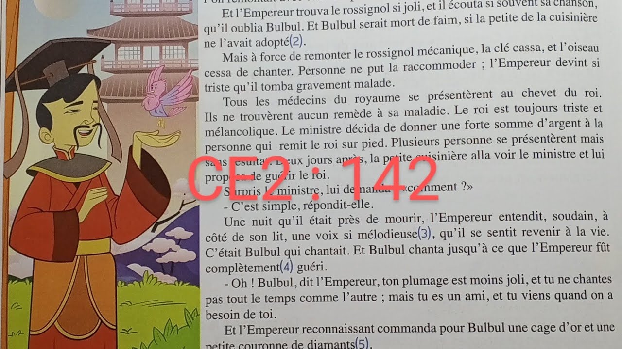 CE2 : Lecture : Le rossignol de l' Empereur.page 142 Le trésor des mots