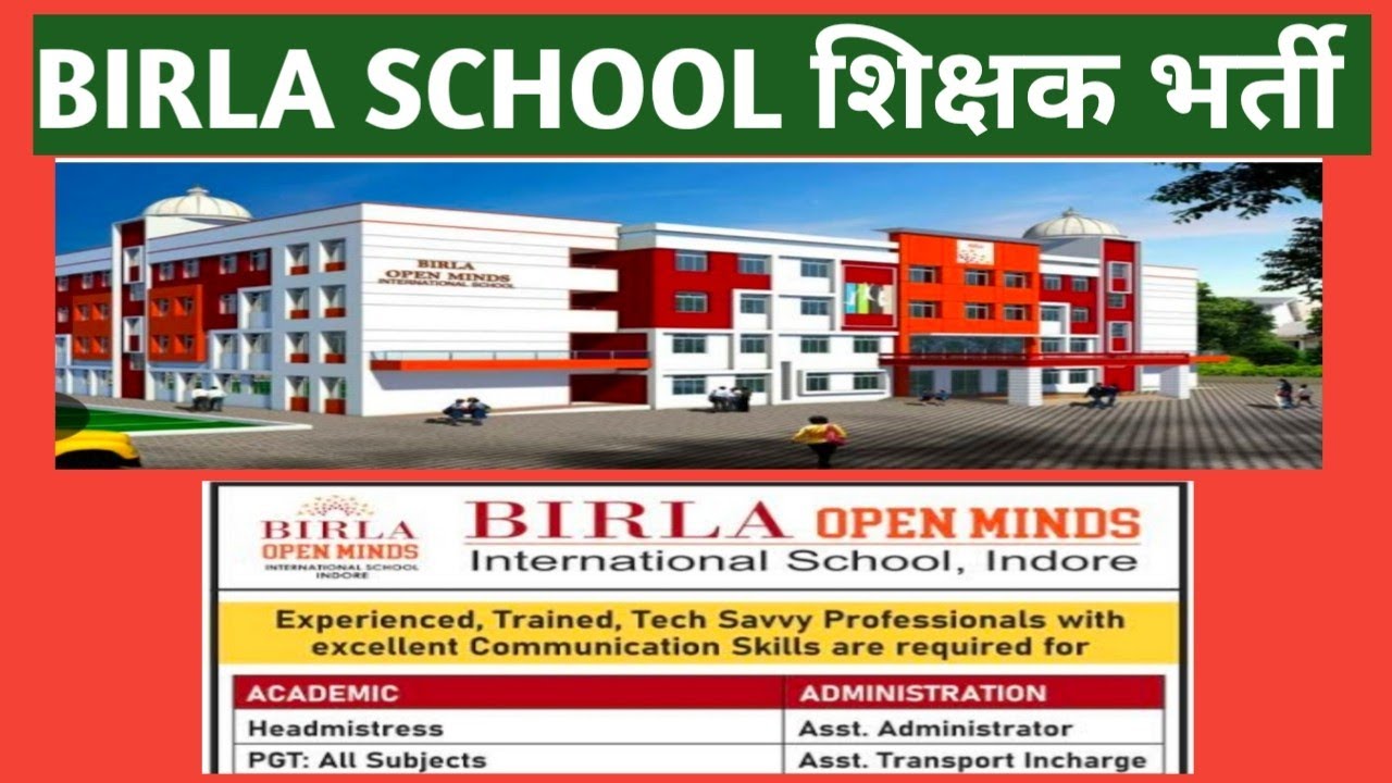 BIRLA OPEN MINDS INTERNATIONAL SCHOOL TEACHER RECRUITMENT||2022-23||ALL SUBJECTS||PGT||TGT||PRT||NTT