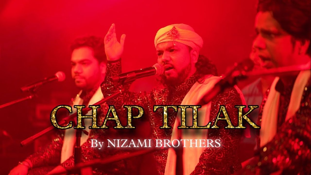 Chap Tilak by Nizami Brohers || छाप तिलक || Modern Sufi || New qawwali 2022 ||