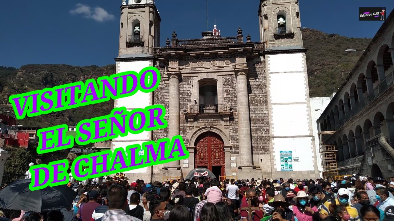 CHALMA / EL AHUEHUETE / EDO. DE MÉXICO