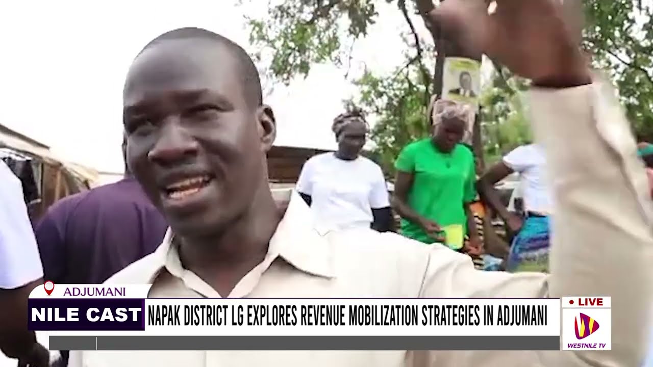 NAPAK DISTRICT LG EXPLORES REVENUE MOBILIZATION STRATEGIES IN ADJUMANI