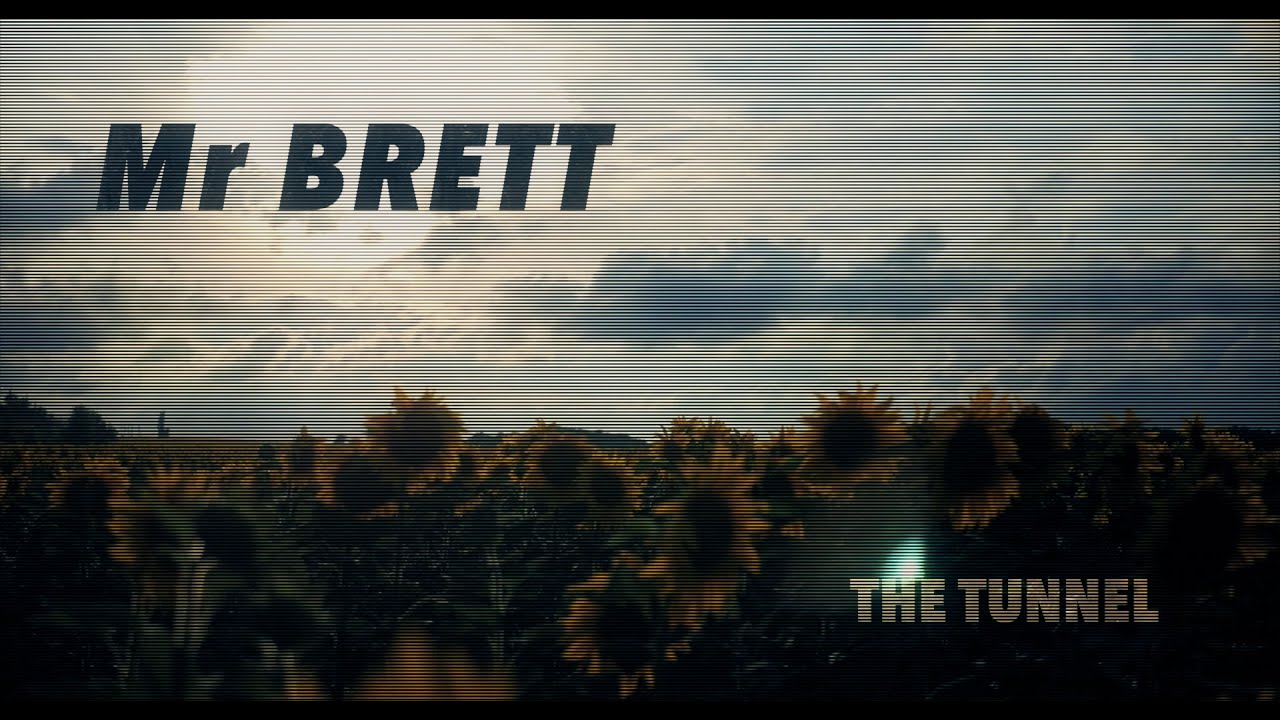 Mr BRETT "The Tunnel" 2023 remastered official video