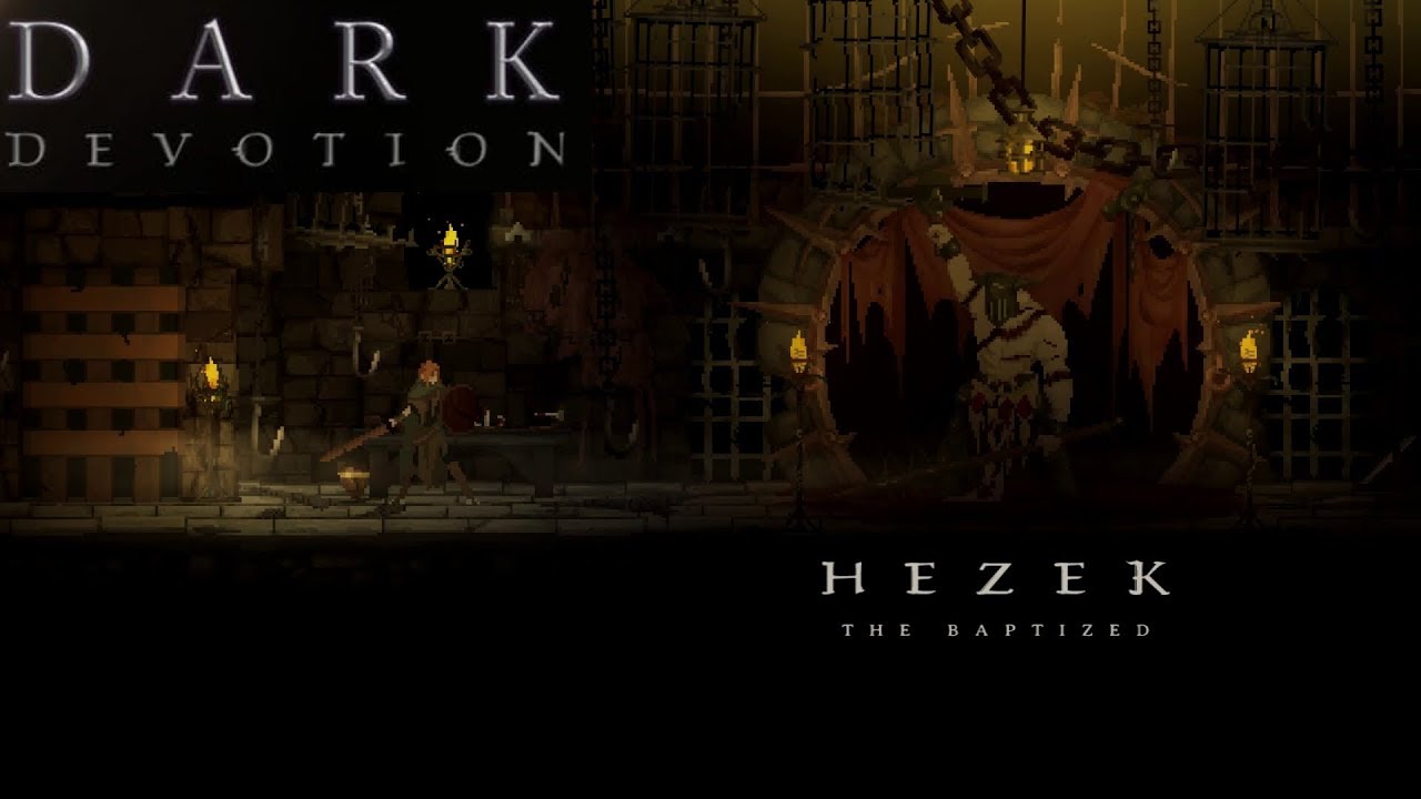 Dark Devotion -  Hezek The Baptised