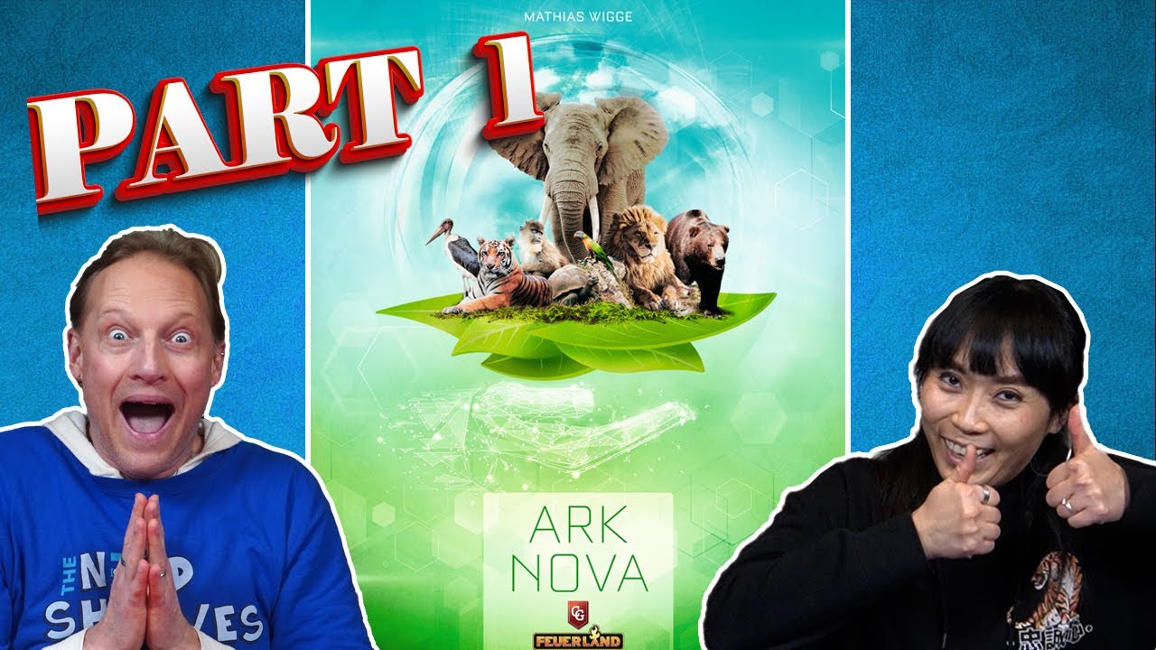 ARK NOVA Live Board Game Playthrough Part 1 #104