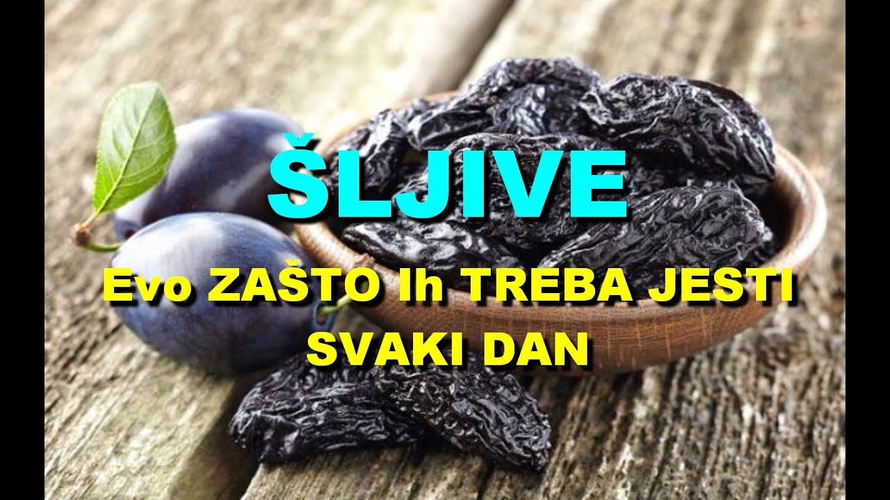 &Scaron;LJIVE - Evo ZA&Scaron;TO Ih TREBA JESTI SVAKI DAN