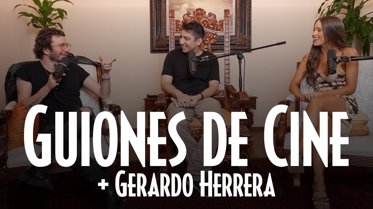 Guiones de Cine con Gerardo Herrera